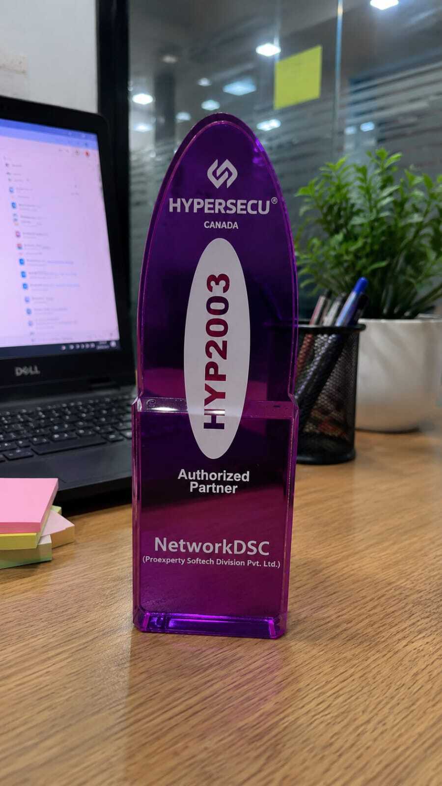 Authorized Partner trophy from Hypersecu Canada, for NetworkDSC